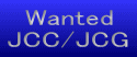 Wanted JCC/JCG