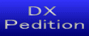DX Pedition